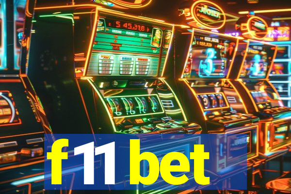 f11 bet